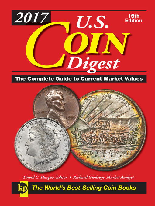 Title details for 2017 U.S. Coin Digest by David C. Harper - Available